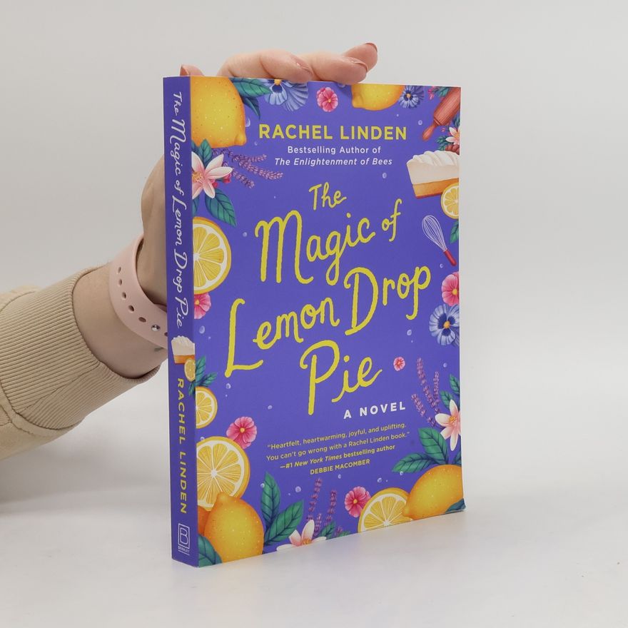 Rachel Linden The Magic Of Lemon Drop Pie