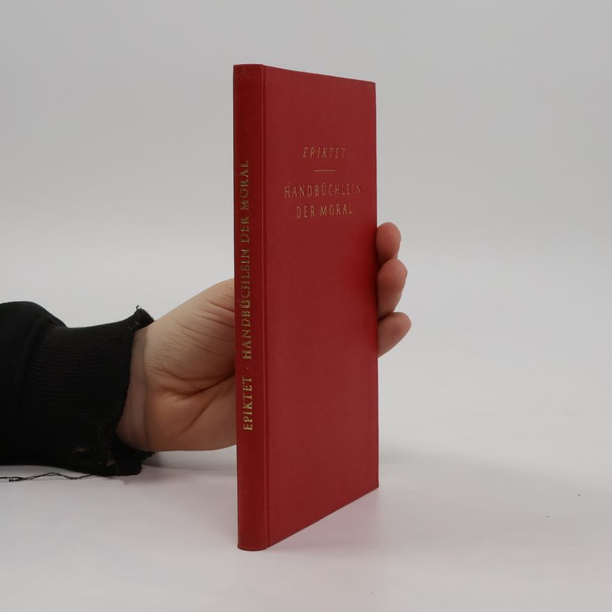 Epictetus Handbüchlein der Moral