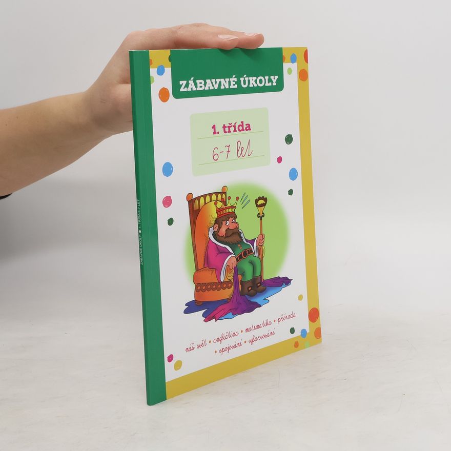 Autorenkollektiv Zábavné úkoly pro 1. třídu