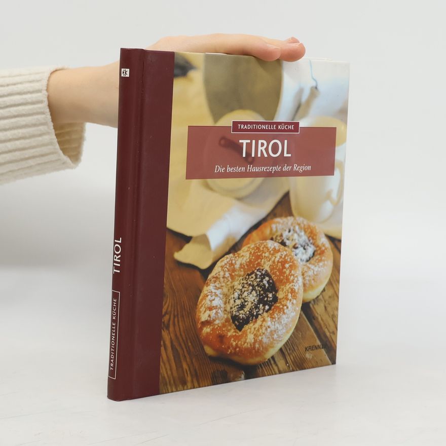 Autorenkollektiv Traditionelle Küche Tirol