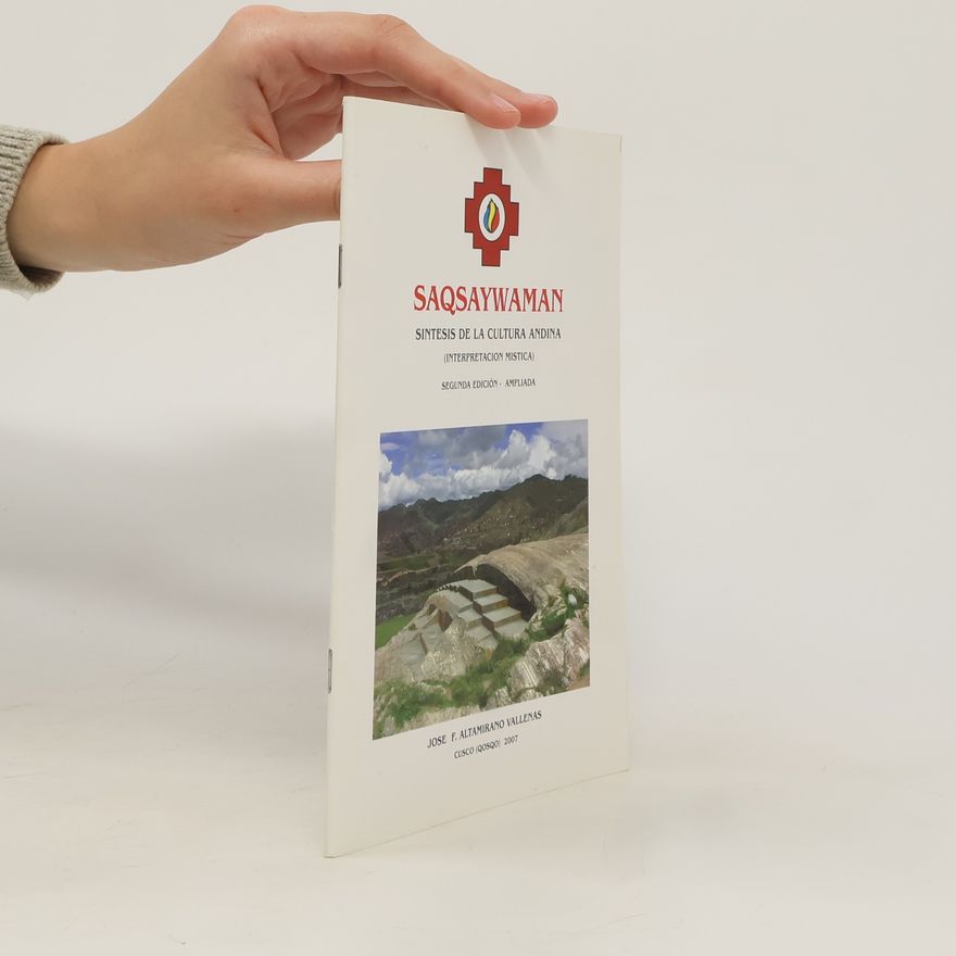 Autorenkollektiv Saqsaywaman. Sintesis de la cultura andina