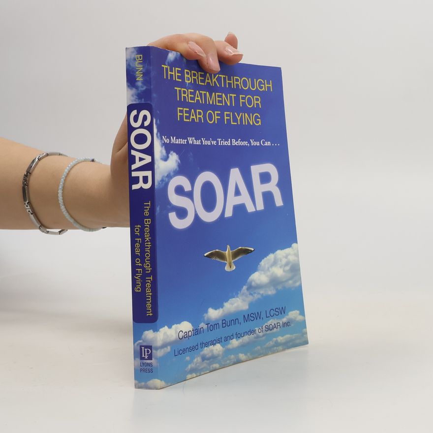 Tom Bunn Soar