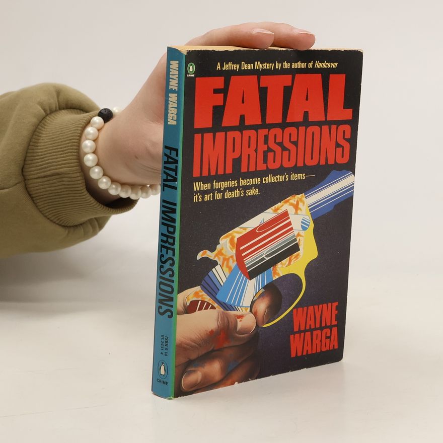 Wayne Warga Fatal Impressions