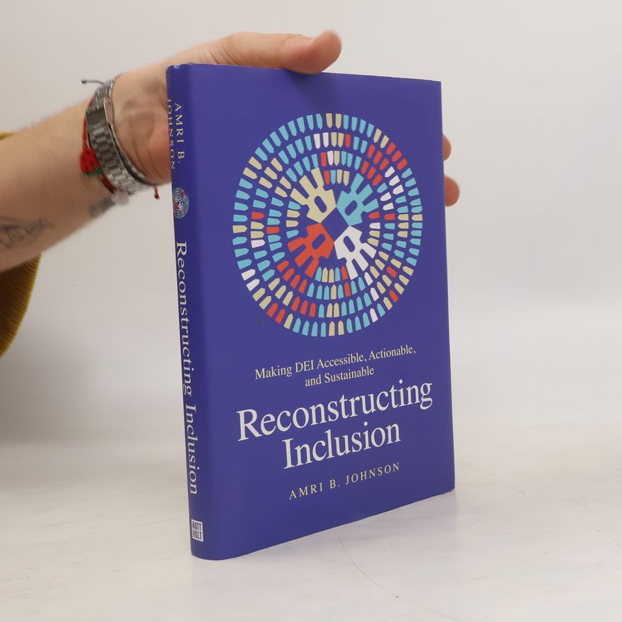 Amri B. Johnson Reconstructing Inclusion