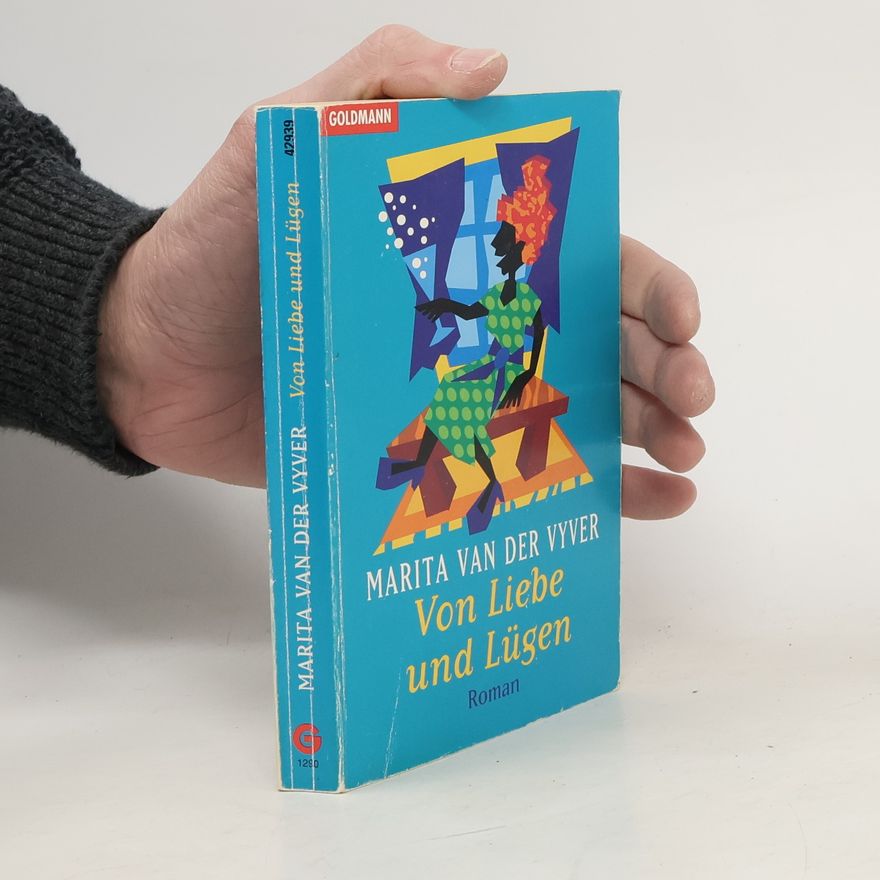 Marita van der Vyver Von Liebe und Lügen