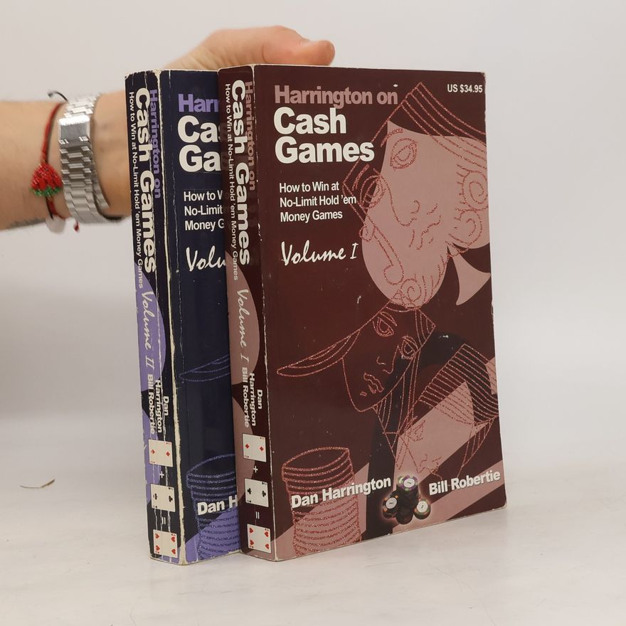 Bill Robertie Harrington on Cash Games Vol. 1-2