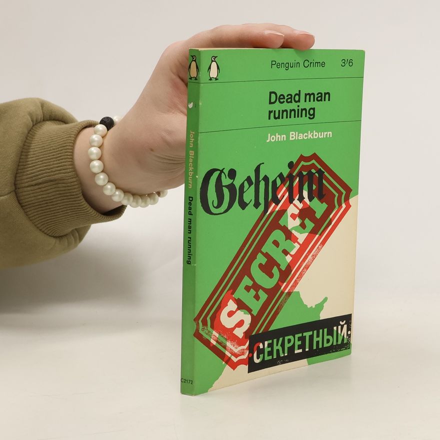 John Blackburn Dead man running