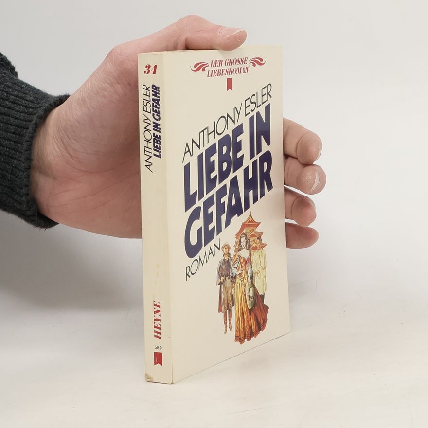 Anthony Esler Liebe in Gefahr