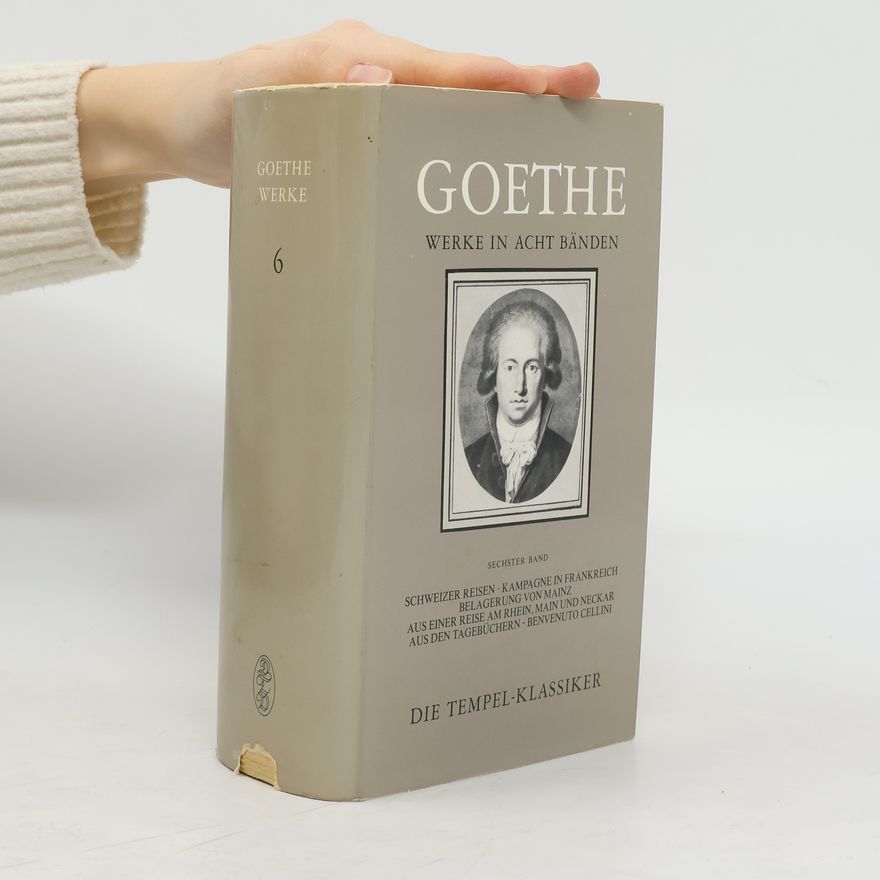 Johann Wolfgang von Goethe Goethe Werke. 6. Band