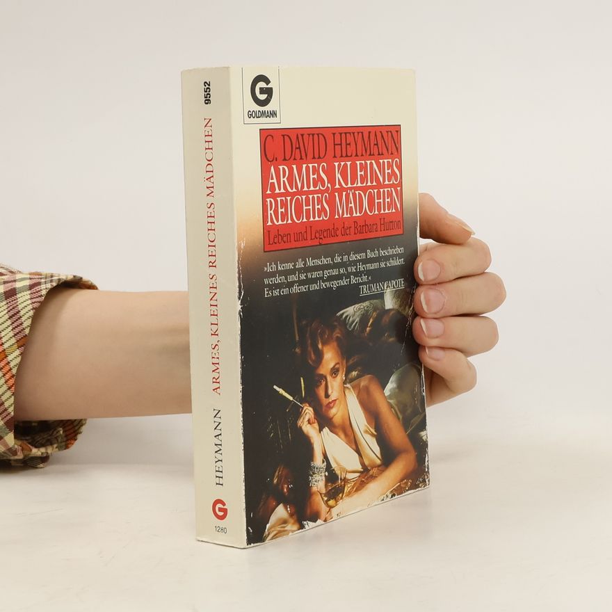 C. David Heymann Armes, kleines, reiches Mädchen