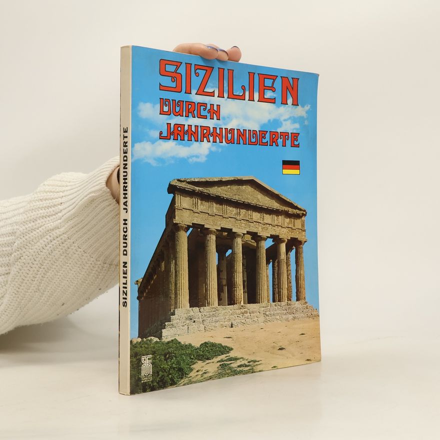 Various authors Sizilien durch Jahrhunderte