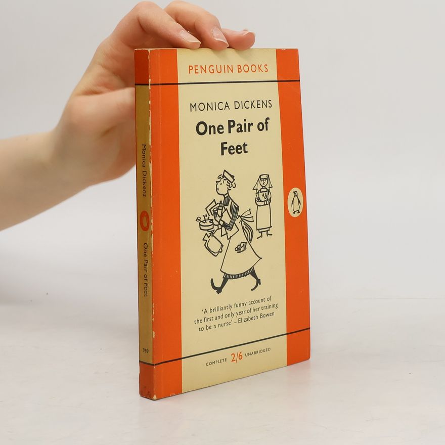 Monica Dickens One Pair of Feet