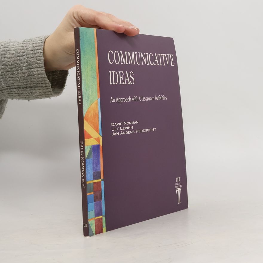 David B. Norman Communicative Ideas