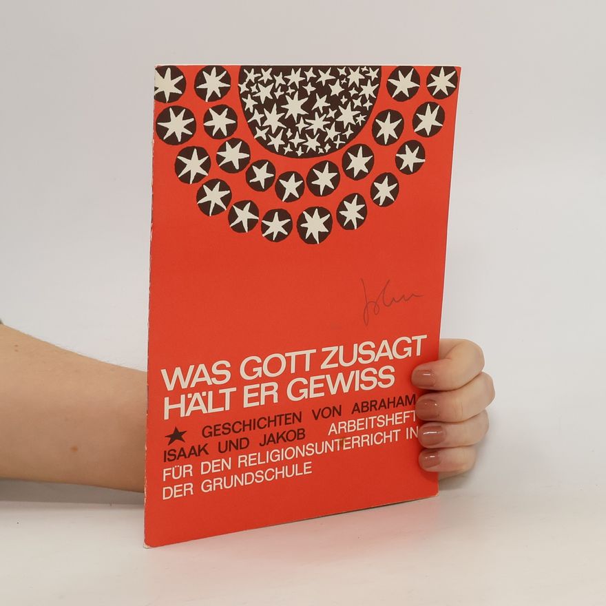 Autorenkollektiv Was Gott zusagt, hält er gewiss