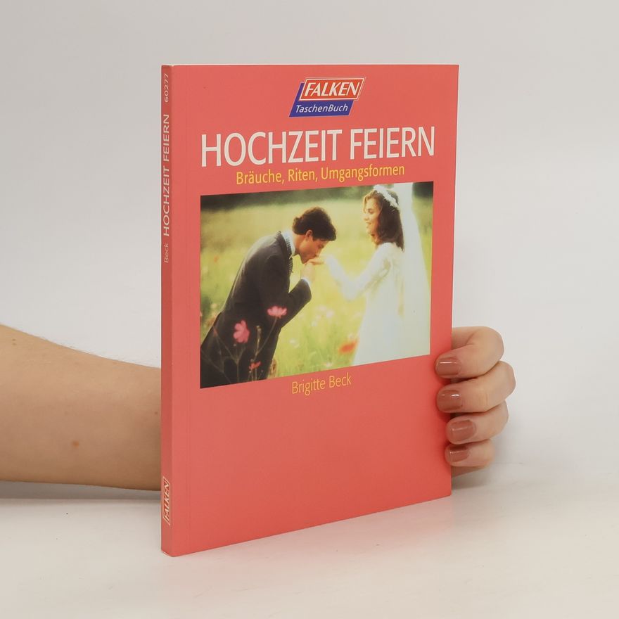Brigitte Beck Hochzeit feiern