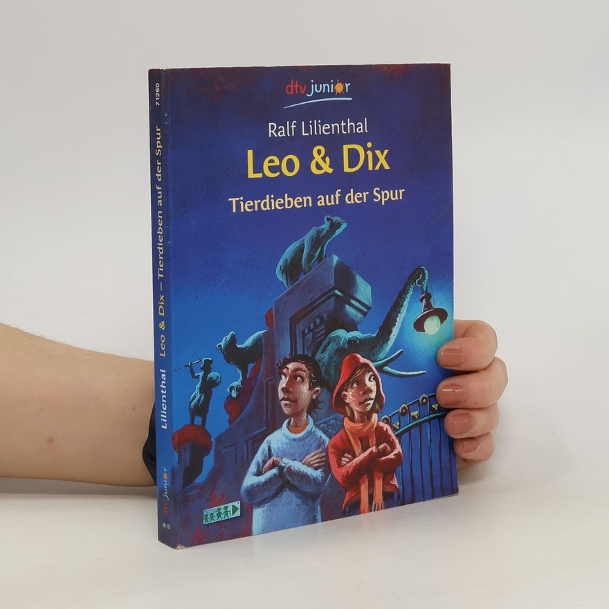 Karoline Kehr Leo & Dix - Tierdieben auf der Spur