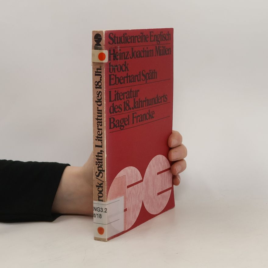 Heinz-Joachim Müllenbrock Literatur des 18. [achtzehnten] Jahrhunderts