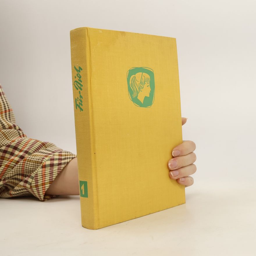 Various authors Füh Dich. Ein Jahrbuch für Mädchen