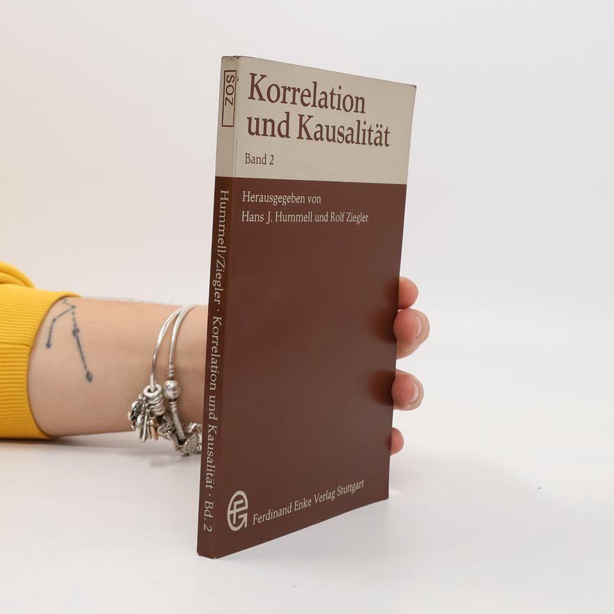 Hans J. Hummel Korrelation und Kausalität