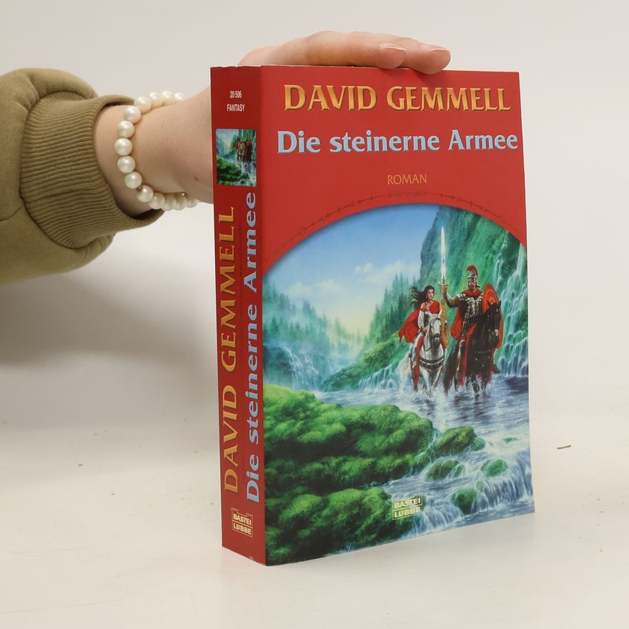 David Gemmell Die steinerne Armee. Der Rigante-Zyklus, Bd. 1