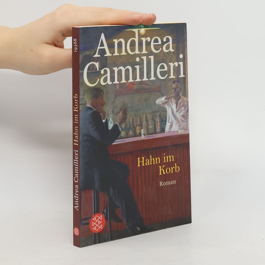 Andrea Camilleri Hahn im Korb