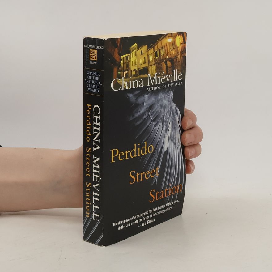 China Miéville Perdido street station