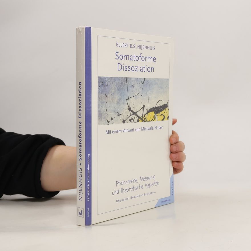 Ellert Nijenhuis Somatoforme Dissoziation