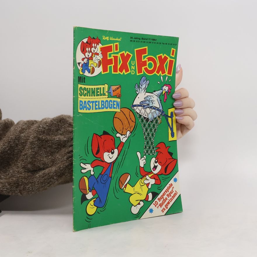 Autorenkollektiv Fix und Foxi 17/1982