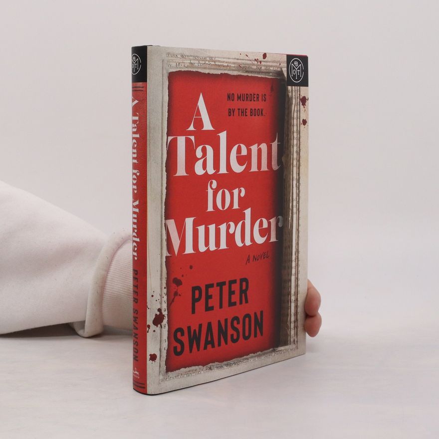Peter Swanson A Talent for Murder