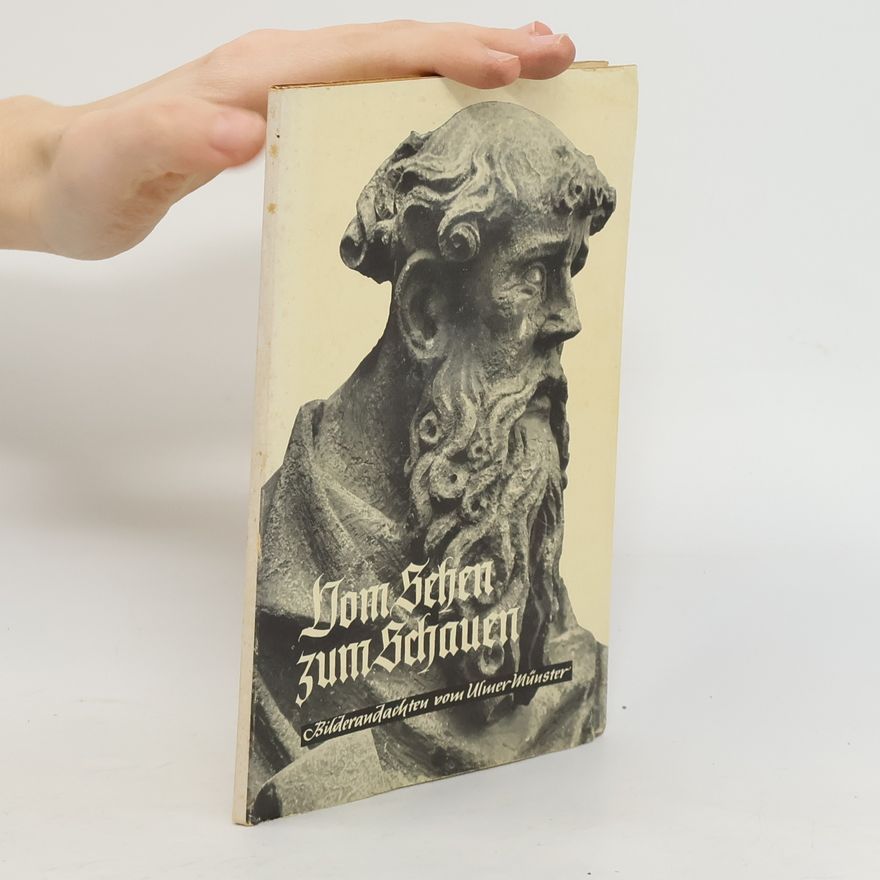 August Ebert Vom Sehen zum Schauen