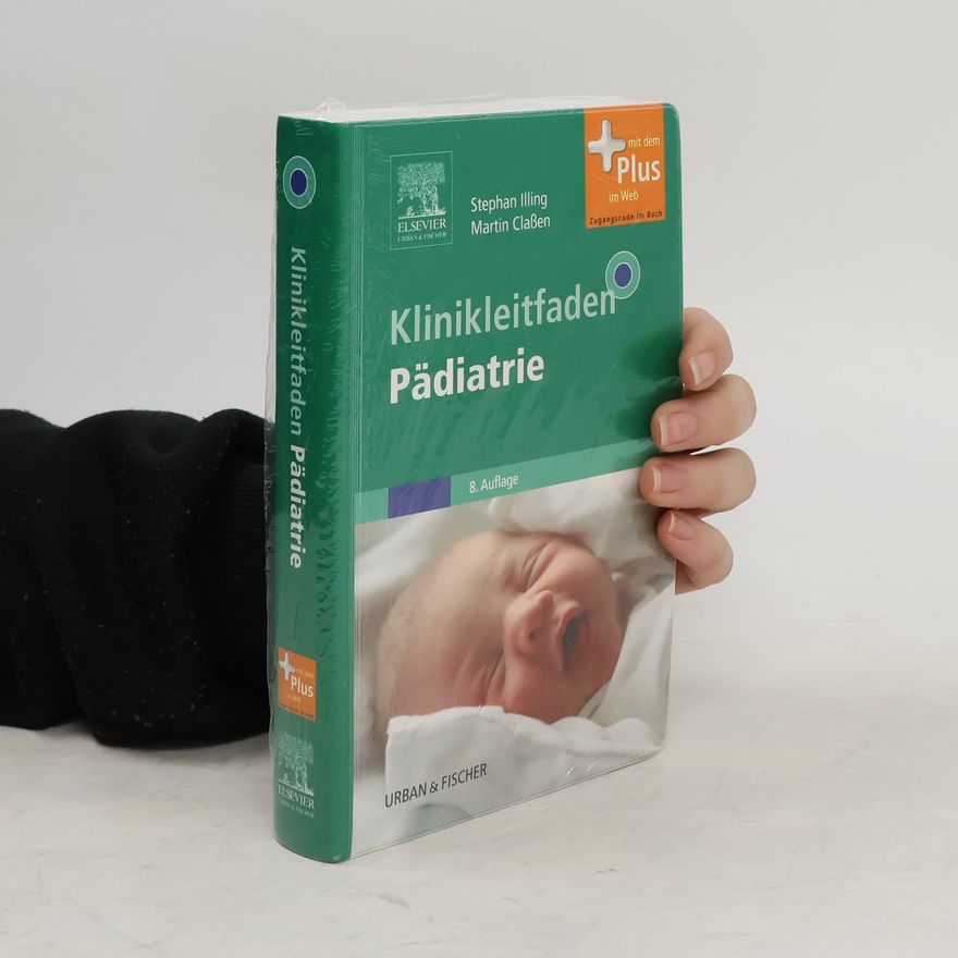 Stephan Illing Klinikleitfaden Pädiatrie