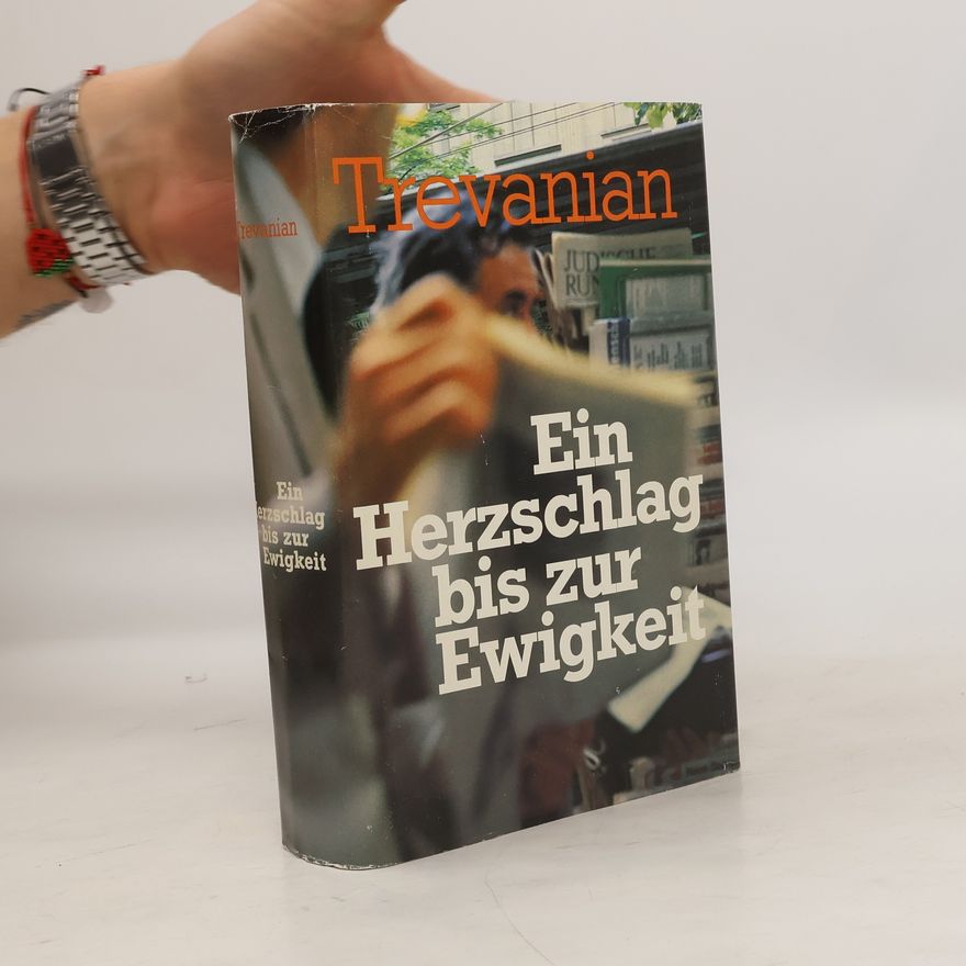 Trevanian Ein Herzschlag bis zur Ewigkeit