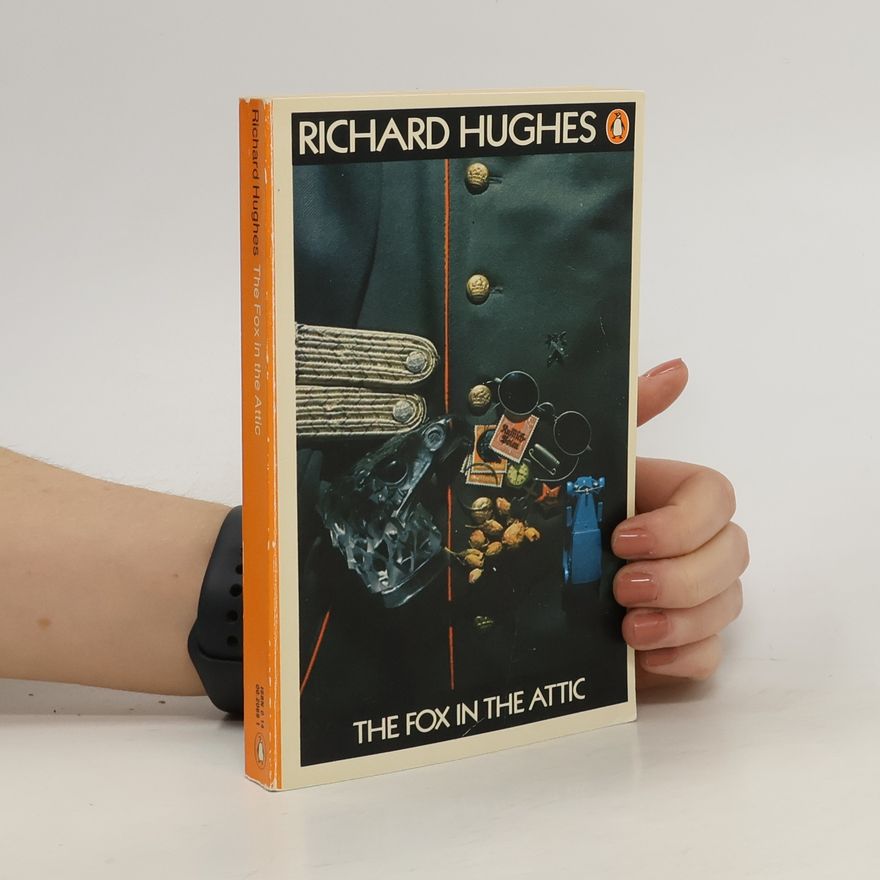 Richard Hughes The Fox in the Attic