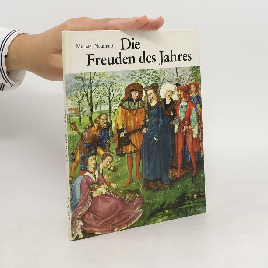 Michael Neumann Die Freuden des Jahres
