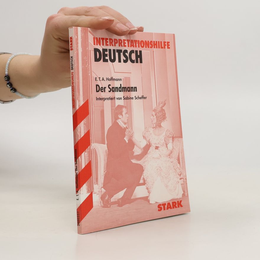 Sabine Scheffler E.T.A. Hoffmann 'Der Sandmann'