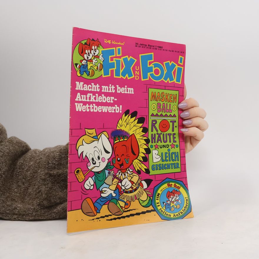 Autorenkollektiv Fix und Foxi 7/1982