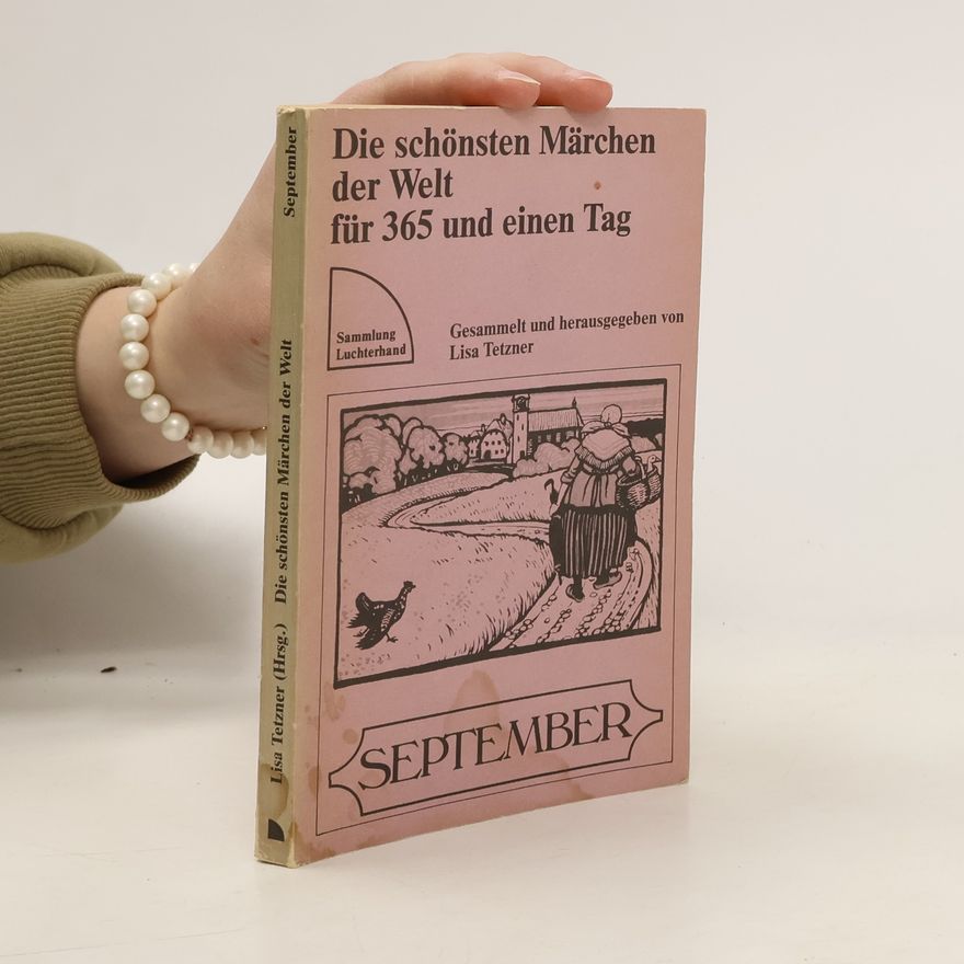 Kolektiv autorů Die schönsten Märchen der Welt für 365 und einen Tag