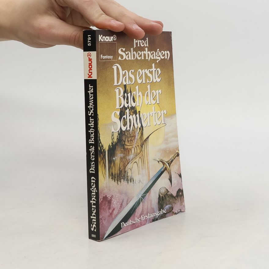 Fred Saberhagen Das erste Buch der Schwerter