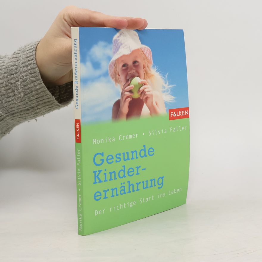 Monika Cremer Gesunde Kinderernährung