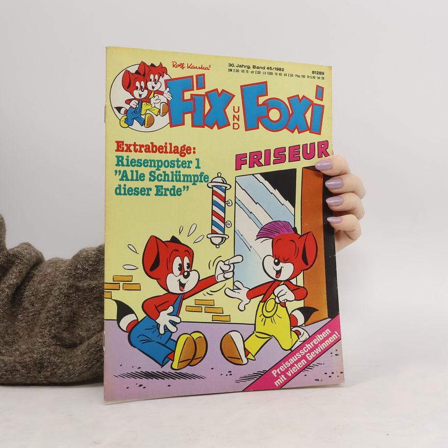 Rolf Kauka Fix und Foxi 45/1982