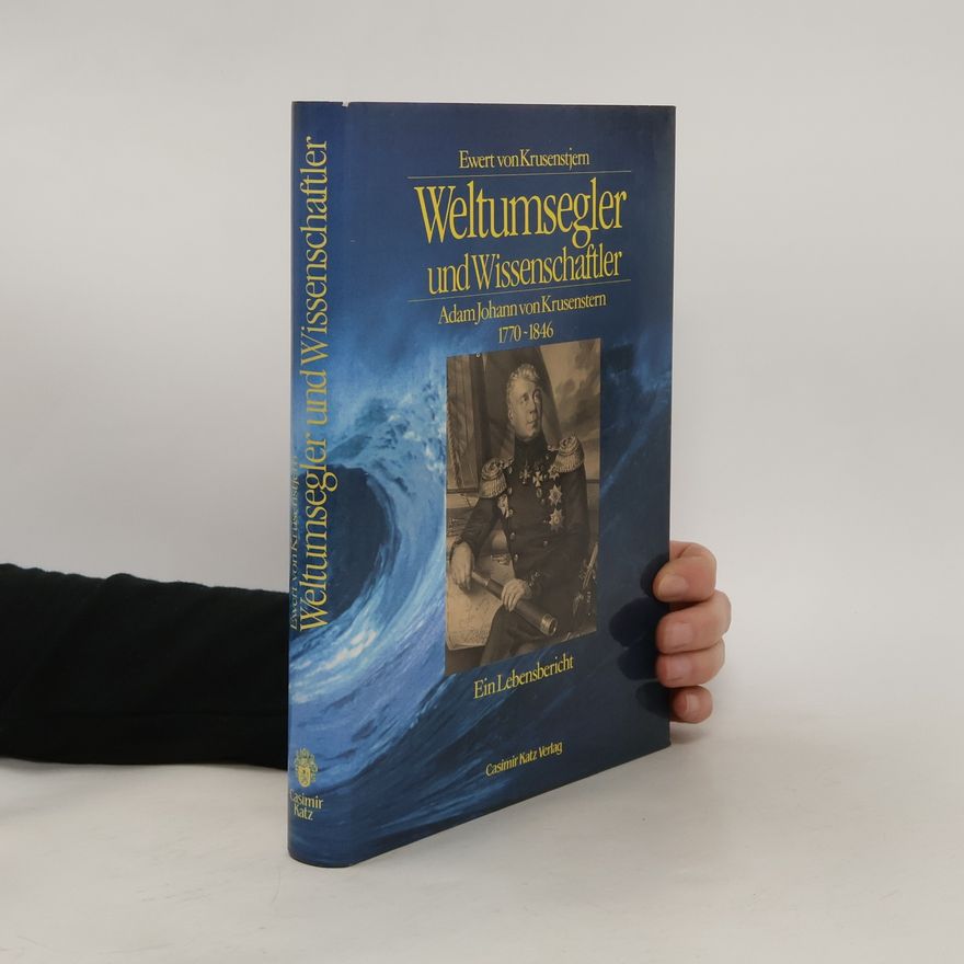Ewert von Krusenstjern Weltumsegler und Wissenschaftler