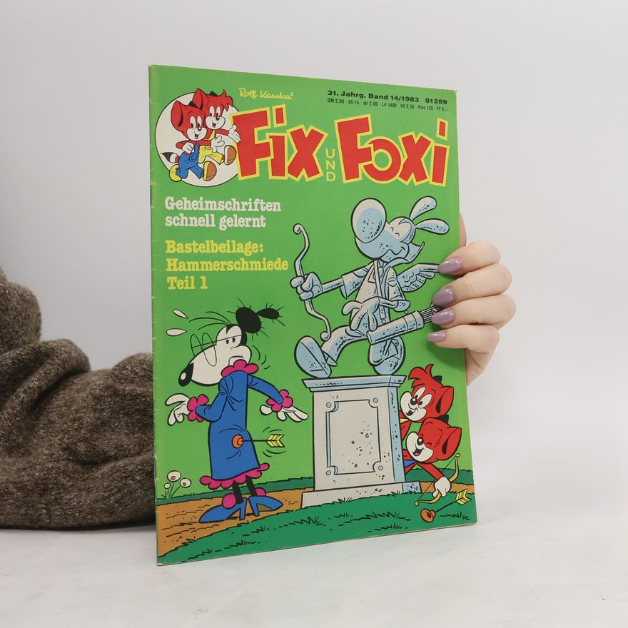 Autorenkollektiv Fix und Foxi 14/1983