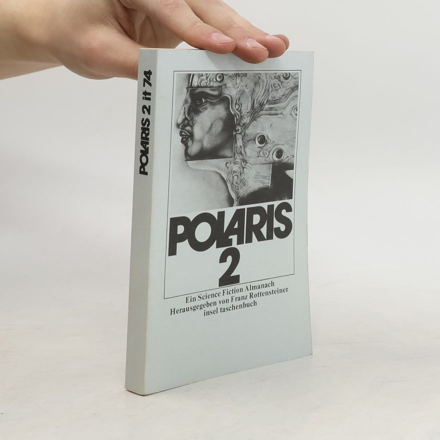 Franz Rottensteiner Polaris : ein Science-Fiction-Almanach. 2