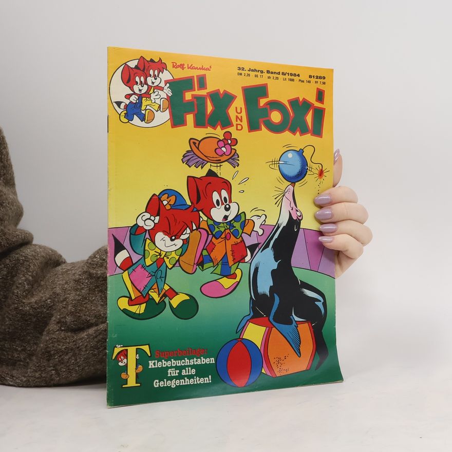 Autorenkollektiv Fix und Foxi. Band 18/1984