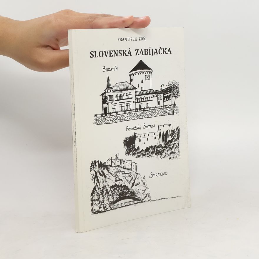 František Zoň Slovenská zabíjačka