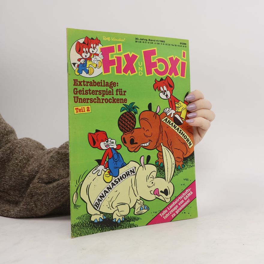 Autorenkollektiv Fix und Foxi 41/1982