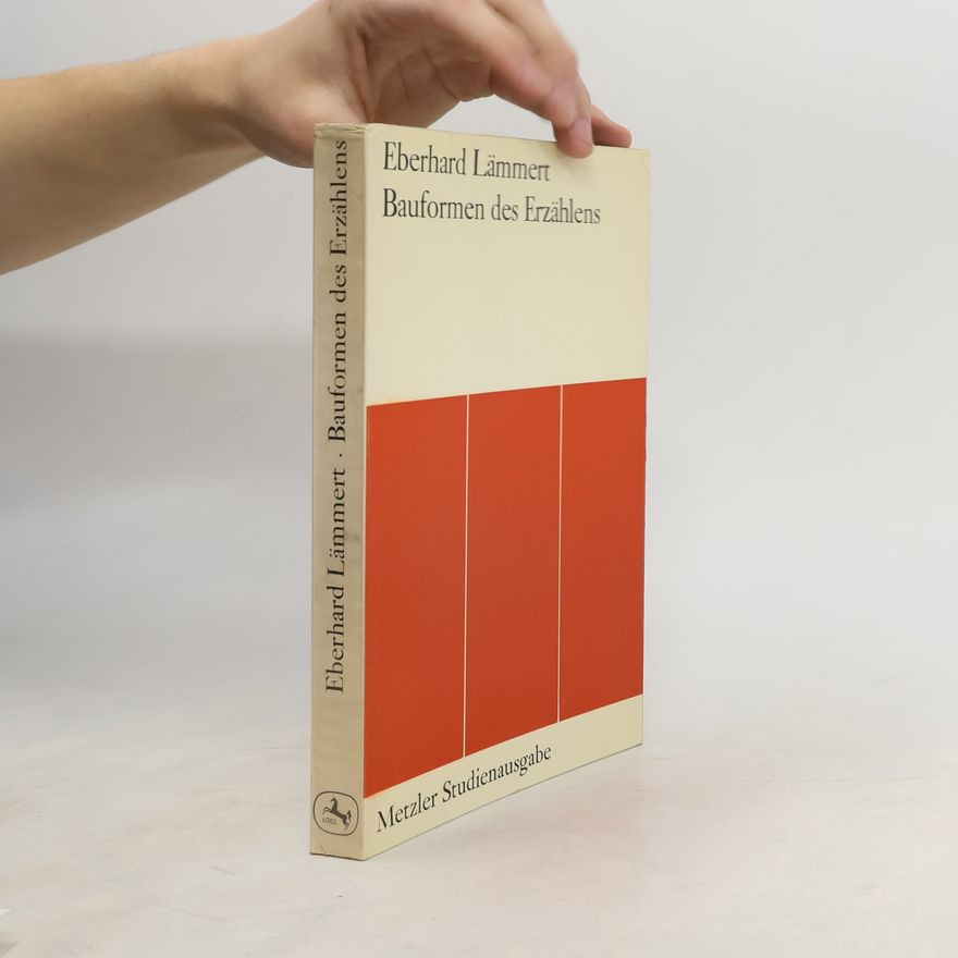 Eberhard Lämmert Bauformen des Erzählens