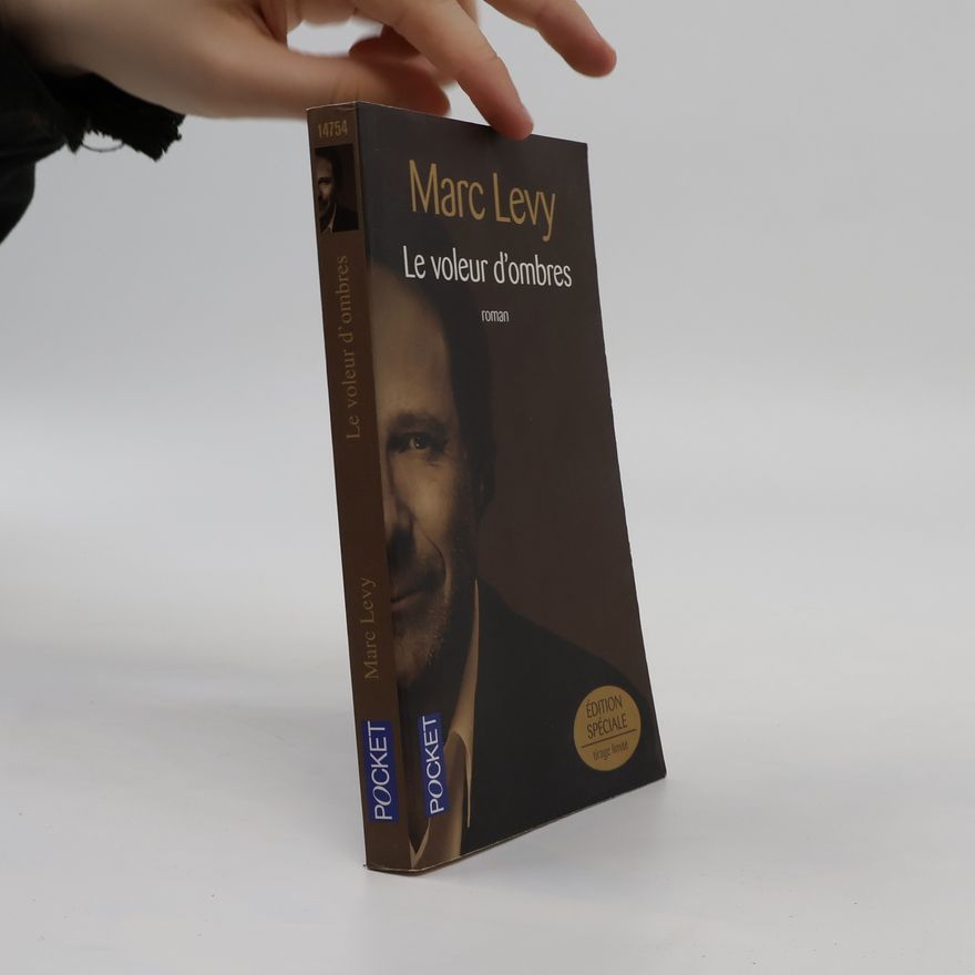 Marc Lévy Le voleur d'ombres