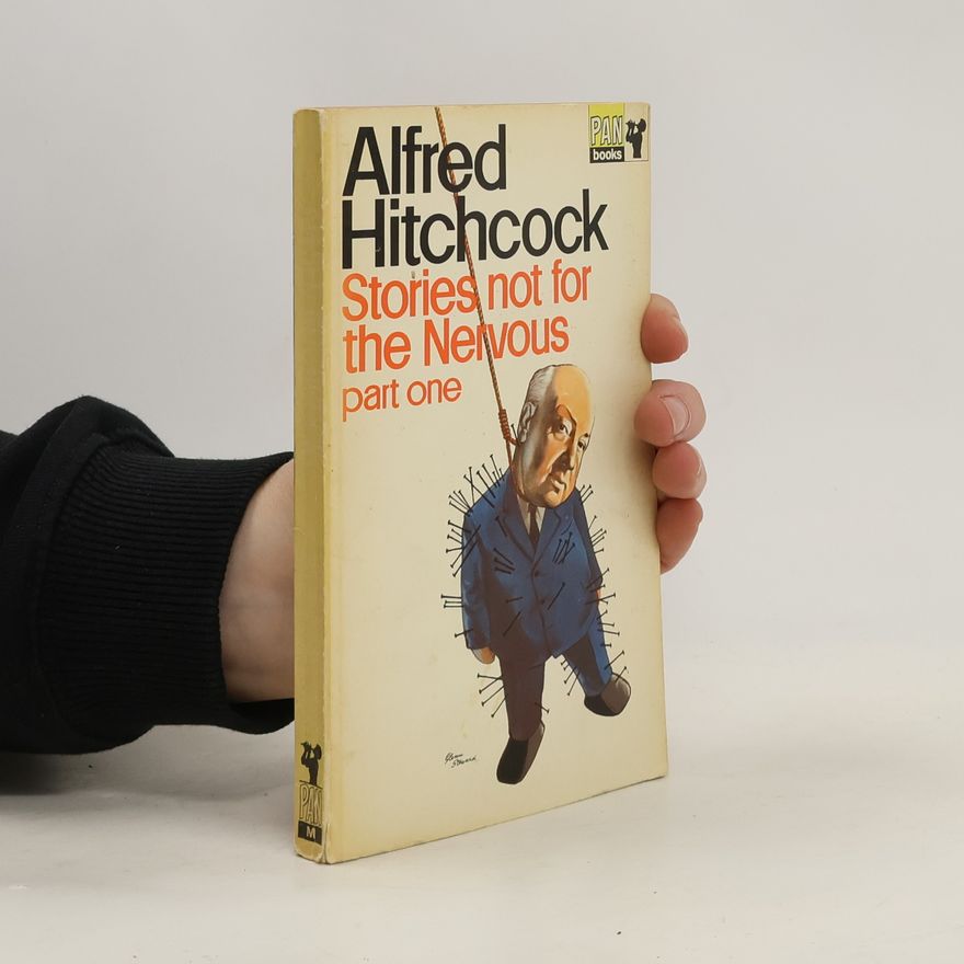 Alfred Hitchcock Stories not for the Nervous : Part One