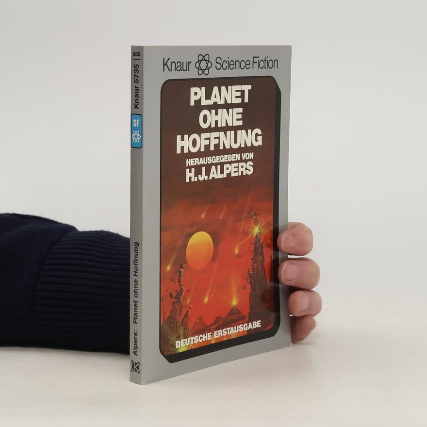 Hans Joachim Alpers Planet ohne Hoffnung